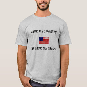 Geben Sie mir Freiheit… T-Shirt