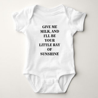 GEBEN SIE MIR MILCH, UND ICH WERDE IHRE KLEINE RAY BABY STRAMPLER