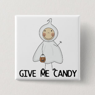 Geben Sie mir Süßigkeits-T-Shirts und Geschenke Button