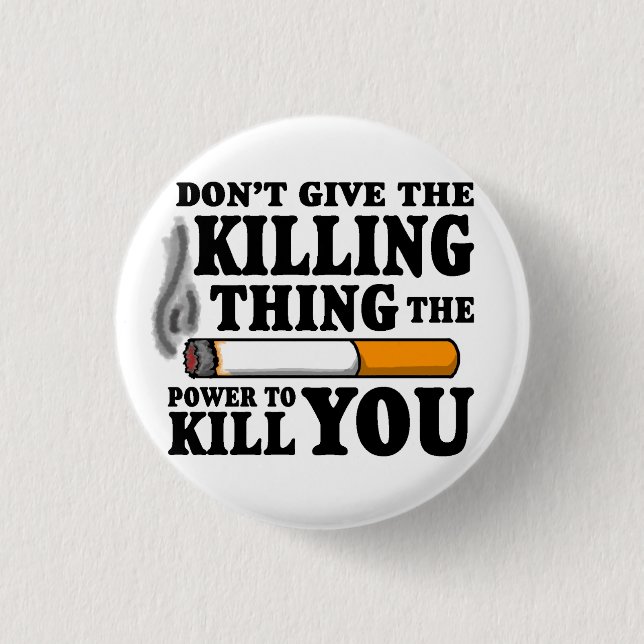 "Geben Sie nicht die Tötungs-Sache… "TFioS Knopf Button (Vorderseite)