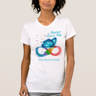Geben Sie nie auf die Erholung der Sucht T-Shirt