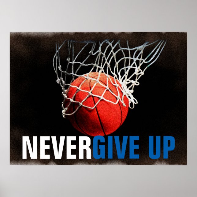 Geben Sie nie den Erfolgsbasketball auf Poster (Vorne)