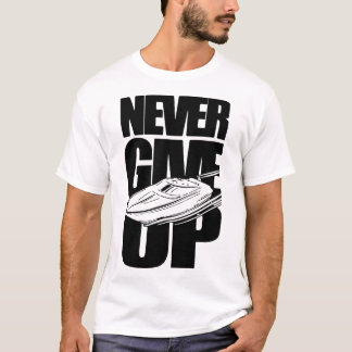 GEBEN SIE NIE POWER BOOTEN T-Shirt