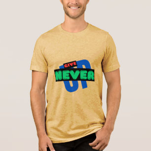 GEBEN SIE NIE T - Shirt AUF