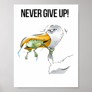 Geben Sie niemals das Froschgeschenk auf Poster