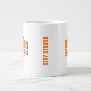 Geben Sie niemals die bleibe orangefarbene Tasse a