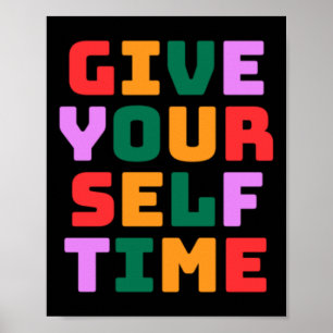 Geben Sie sich Zeit Sticker Poster