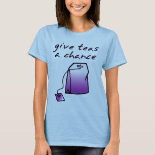 Geben Sie Tea a Chance Funny Tee Shirt Spaß