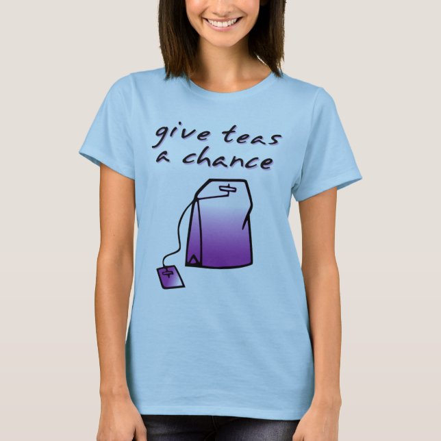Geben Sie Tea a Chance Funny Tee Shirt Spaß (Vorderseite)