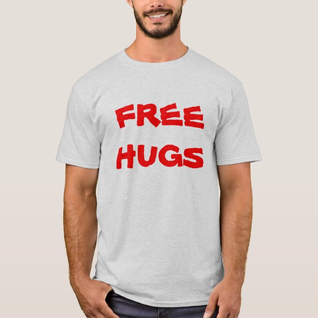 GEBEN SIE UMARMUNGEN FREI T-Shirt (Vorderseite)