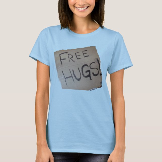 GEBEN SIE UMARMUNGEN FREI T-Shirt (Vorderseite)