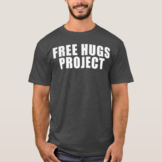 Geben Sie Umarmungs-Projekt-Text-T-Shirt frei T-Shirt (Vorderseite)