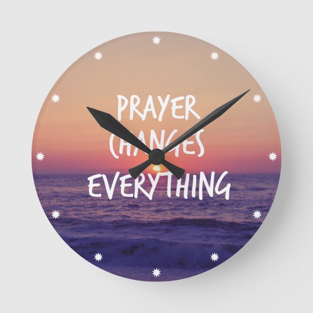 Gebet ändert alles Christliche Zitat Runde Wanduhr (Vorderseite)