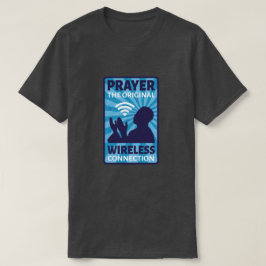 Gebet den originalen WiFi-Spaß der Wireless-Verbin T-Shirt
