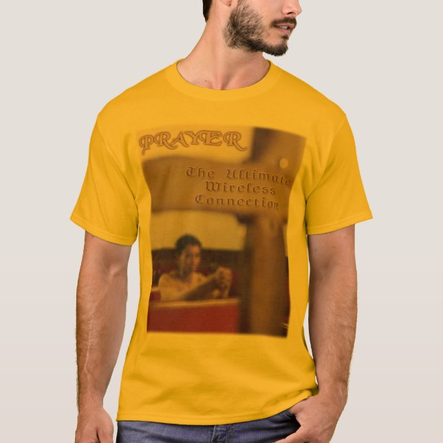 Gebet - die entscheidende drahtlose Verbindung T-Shirt (Vorderseite)