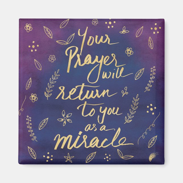Gebet Faith Miracle Hope Affirmation Magnet (Vorne)