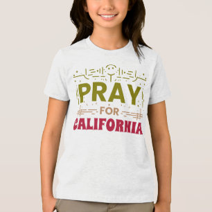 Gebet für Kalifornien ・ Unterstützung für CA Tri-Blend Shirt