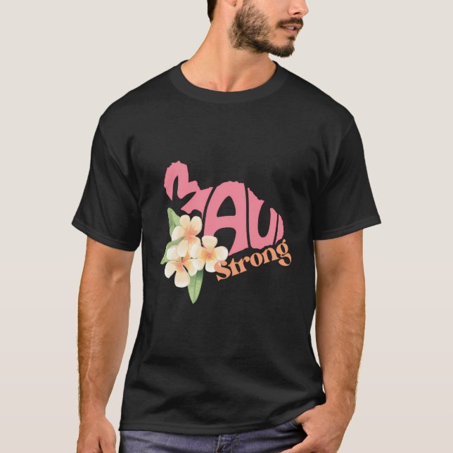 Gebet für Maui Hawaii Strong Maui Wildfire Support T-Shirt (Vorderseite)