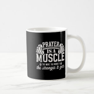 Gebet ist ein Muskel Christliches Fitnessstudio Zi Kaffeetasse