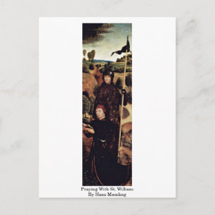 Gebet mit St. William von Hans Memling Postkarte