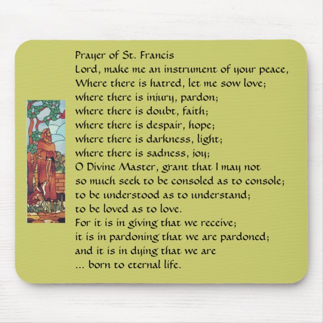 Gebet von St Francis… Mousepad (Vorne)
