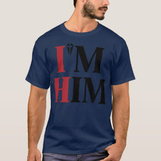 Gebetet für einen Mann wie ihn Im Ihm Männer Fraue T-Shirt
