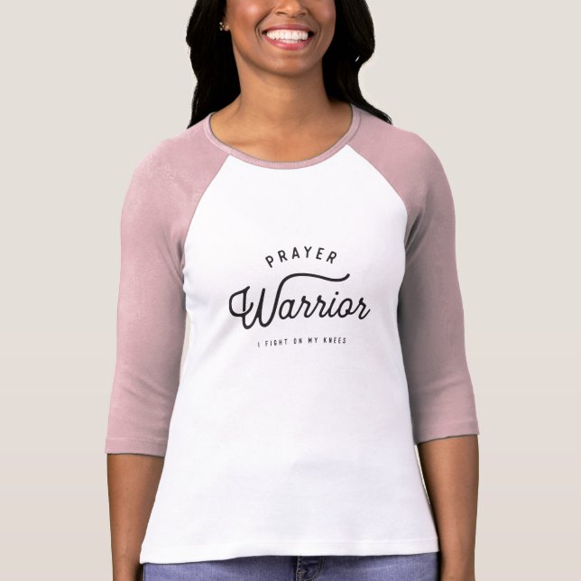 Gebets-Krieger - ich kämpfe auf meinen Knien T-Shirt (Vorderseite)