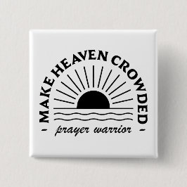 Gebetskämpfer aus dem Himmel Button