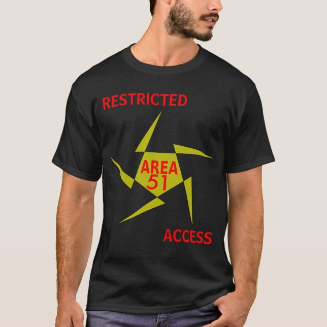 Gebiet 51 | BESCHRÄNKTER ZUGANG T-Shirt (Vorderseite)