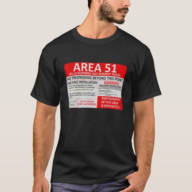 Gebiet 51 Militärbasenwarnsystem Souvenir T-Shirt (Vorderseite)