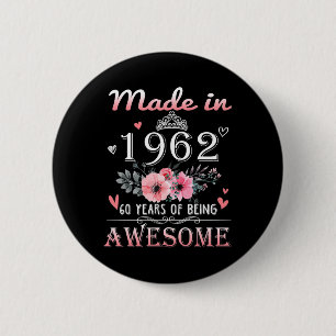Gebildet 1962 Blumengeschenk 60 Jahre alt 60. Gebu Button