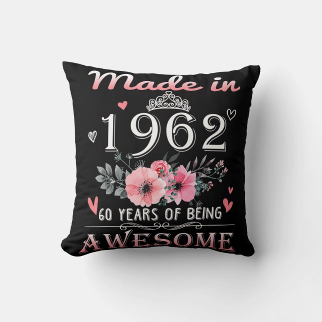 Gebildet 1962 Blumengeschenk 60 Jahre alt 60. Gebu Kissen (Vorderseite)