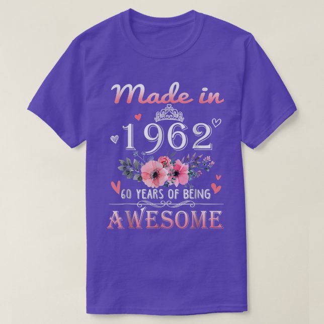 Gebildet 1962 Sonnenblume 60 Jahre Phantastisch T-Shirt (Design vorne)