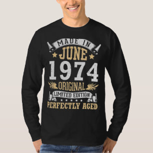 Gebildet im Juni 1974 Original perfekt 48 T-Shirt