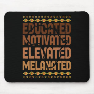 Gebildete motivierte, aufgewachsene Melanation Mousepad