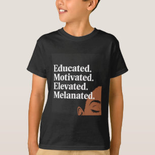 Gebildete motivierte, aufgewachsene Melanation T-Shirt