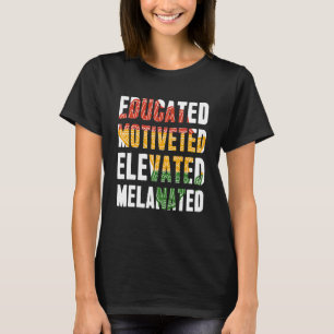 Gebildete motivierte, hoch entwickelte Melanated B T-Shirt