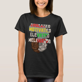 Gebildete motivierte, hochgehobene Melanated Black T-Shirt