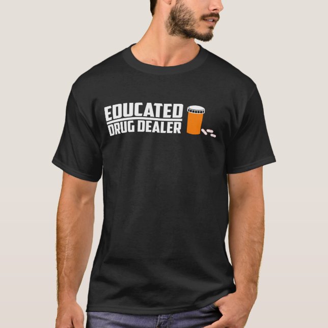 Gebildeter Drogenhändler-Wissenschafts-Student T-Shirt (Vorderseite)