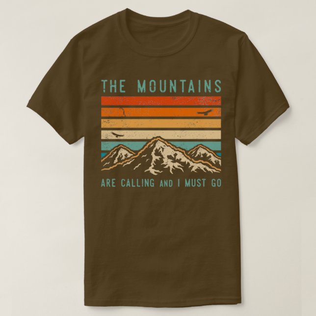 Gebirge rufen an und ich muss 1 gehen T-Shirt (Design vorne)