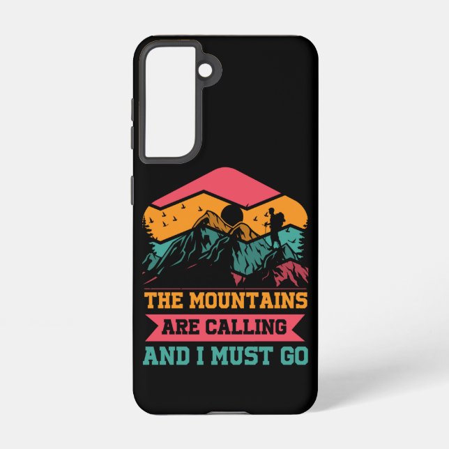 Gebirge rufen und ich muss gehen, Wanderfreunde Samsung Galaxy Hülle (Rückseite)