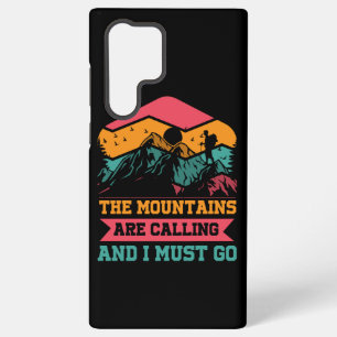 Gebirge rufen und ich muss gehen, Wanderfreunde Samsung Galaxy Hülle