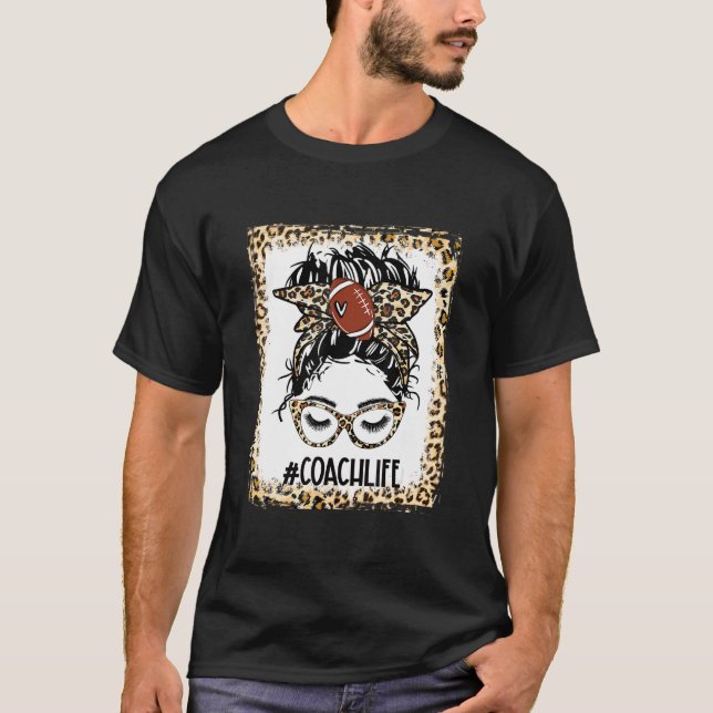 geblasene Football Coach Messy Bun Game Day Mütter T-Shirt (Vorderseite)