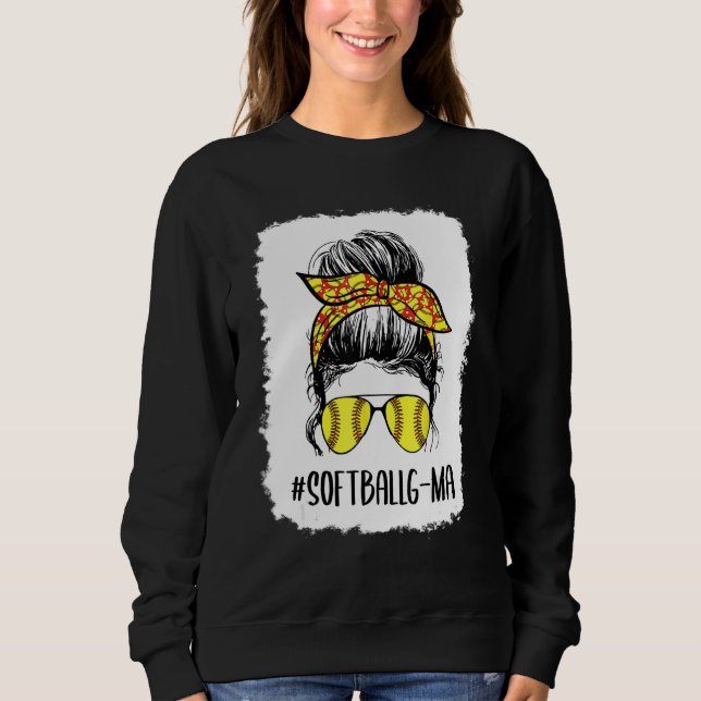 geblasene Softball G Ma Life Messy Bun Mother's Da Sweatshirt (Vorderseite)