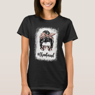 gebleicht Cheer Friend Messy Bun Cheerleader Mothe T-Shirt