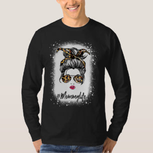gebleicht Mommy Life Messy Hair Bun Leopard Print  T-Shirt