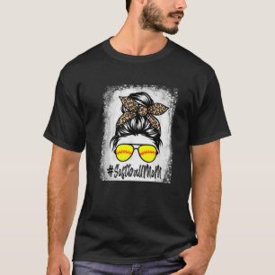gebleicht Softball Mama Leben mit Leopard und Mess T-Shirt