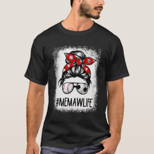 Gebleichtes Memaw-Leben Fußball Unordentlicher Dut T-Shirt