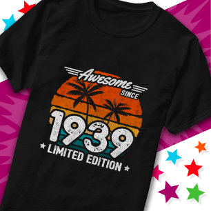 Geboren 1939 Limited Edition Retro Phantastisch se T-Shirt