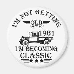 geboren 1961 Vintage Geburtstagsgeschenke Magnet